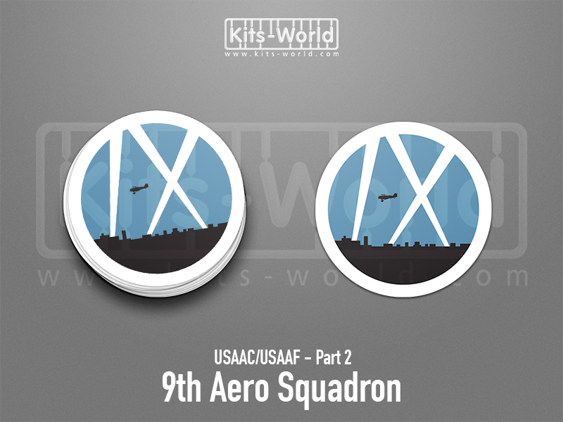 Kitsworld SAV Sticker - USAAC/USAAF - 9th Aero Squadron W:100mm x H:100mm 